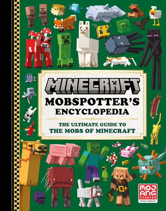 Minecraft: Mobspotter’s Encyclopedia Hardback By Mojang AB